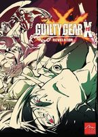 Guilty Gear Xrd Revelator