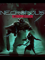 NECROPOLIS BRUTAL EDITION