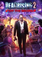 Dead Rising 2 Off The Record