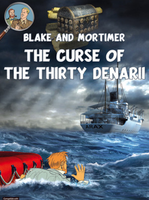 Blake and Mortimer The Curse of the Thirty Denarii
