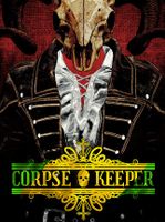 Corpse Keeper
