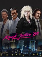 Rough Justice '84