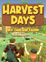 Harvest Days My Dream Farm
