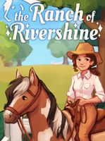 The Ranch of Rivershine