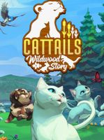 Cattails Wildwood Story
