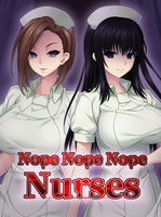 Nope Nope Nope Nurses
