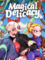 Magical Delicacy