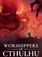 Worshippers of Cthulhu