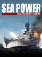Sea Power Naval Combat in the Missile Age