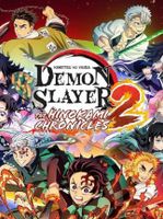 Demon Slayer Kimetsu no Yaiba The Hinokami Chronicles 2