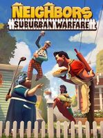Neighbors Suburban Warfare