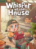 Whisper of the House