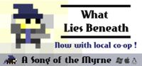 Song of the Myrne What Lies Beneath