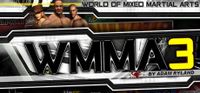 World of Mixed Martial Arts 3