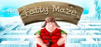 Fatty Maze's Adventures