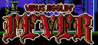 Virus Jigglin' Fever