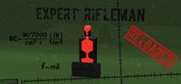 Expert Rifleman Reloaded