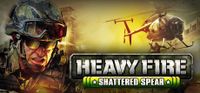 Heavy Fire Shattered Spear