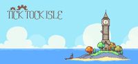 Tick Tock Isle