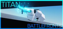 [Injured Hero] Titan Battlefronts