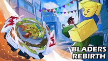 Bladers: Rebirth