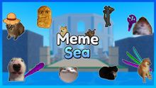 [UPDATE 4] Meme Sea