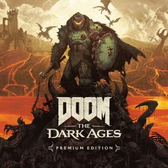 Doom: The Dark Ages Premium Edition GLOBAL (no Латам, Северная Америка, Европа)