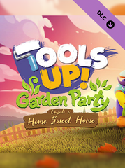 Tools Up! Garden Party - Episode 3: Home Sweet Home (PC) - Steam Key - EUROPE