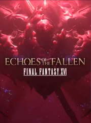 Final Fantasy XVI: Echoes of the Fallen DLC (PC) - Steam Key - ROW