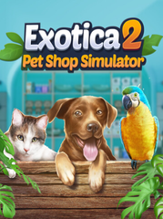 Exotica 2: Pet Shop Simulator (PC) - Steam Key - GLOBAL