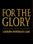 For the Glory Steam Key GLOBAL