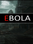 EBOLA (PC) - Steam Key - EUROPE