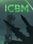 ICBM (PC) - Steam Key - GLOBAL