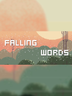 Falling words