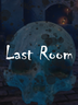 Last Room