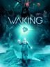 Waking
