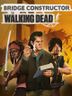 Bridge Constructor The Walking Dead