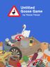 Untitled Goose Game