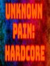 Unknown Pain Hardcore