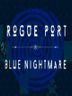 Rogue Port Blue Nightmare