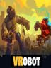 VRobot VR Giant Robot Destruction Simulator