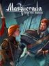 Masquerada Songs and Shadows