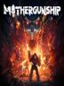 MOTHERGUNSHIP
