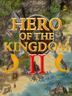 Hero of the Kingdom II