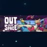 Out of Space