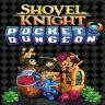 Shovel Knight Pocket Dungeon