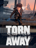 Torn Away