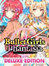 Bullet Girls Phantasia