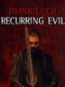 Painkiller Recurring Evil