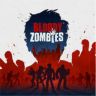 Bloody Zombies